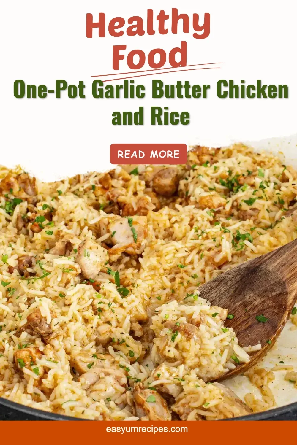 Delicious One-Pot Garlic Butter Chicken and Rice served in a bowl