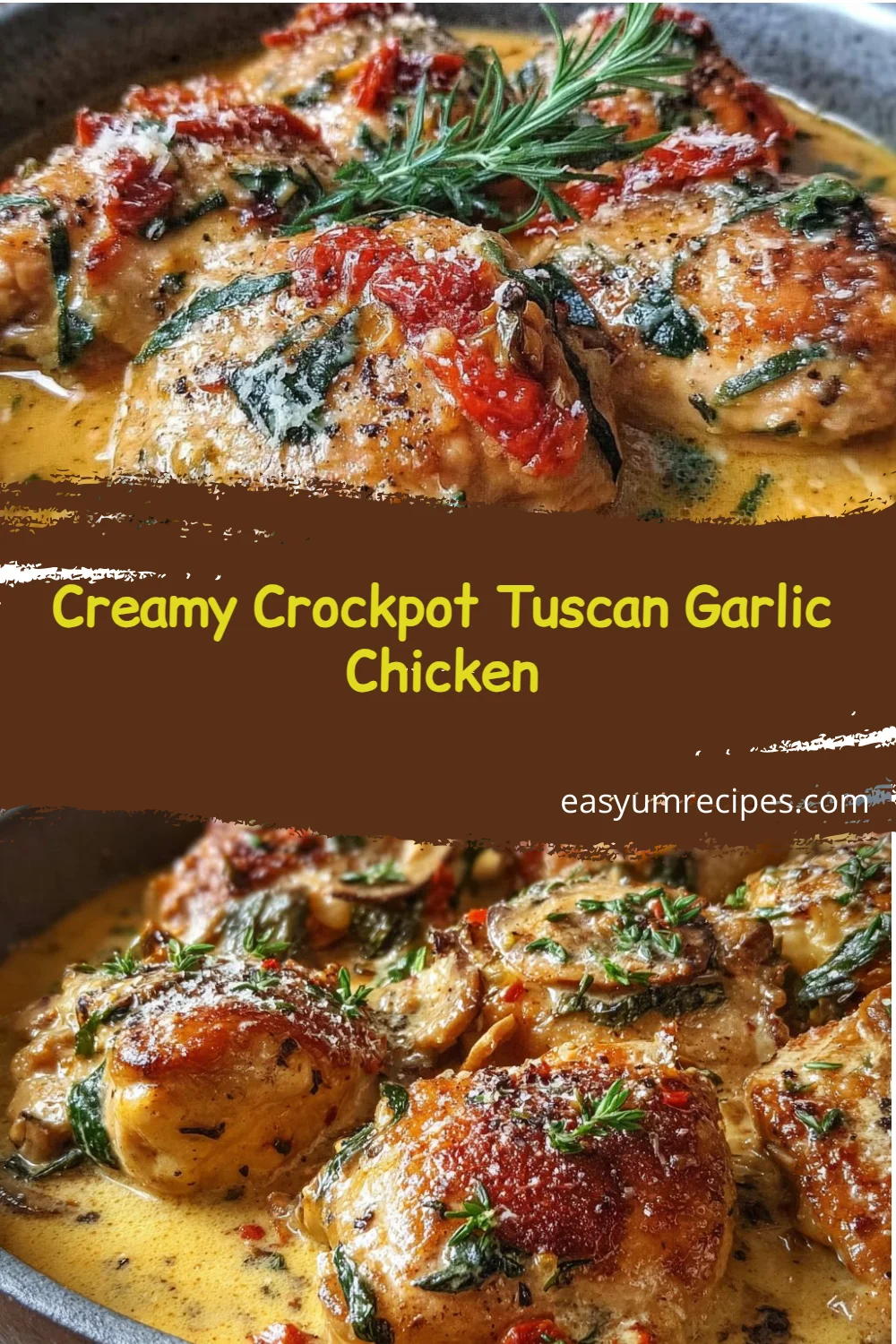 Creamy Crockpot Tuscan Garlic Chicken