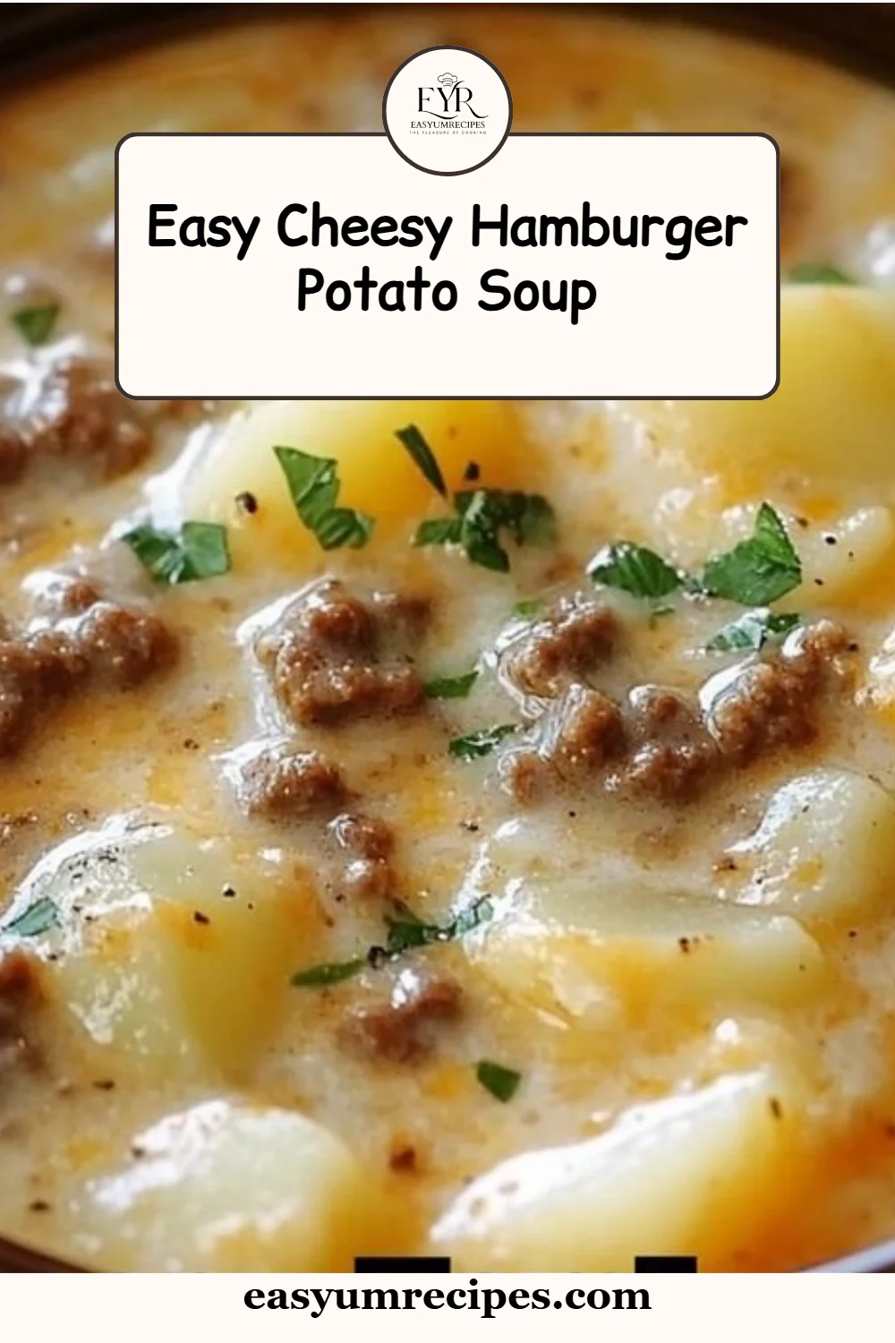 Easy Cheesy Hamburger Potato Soup