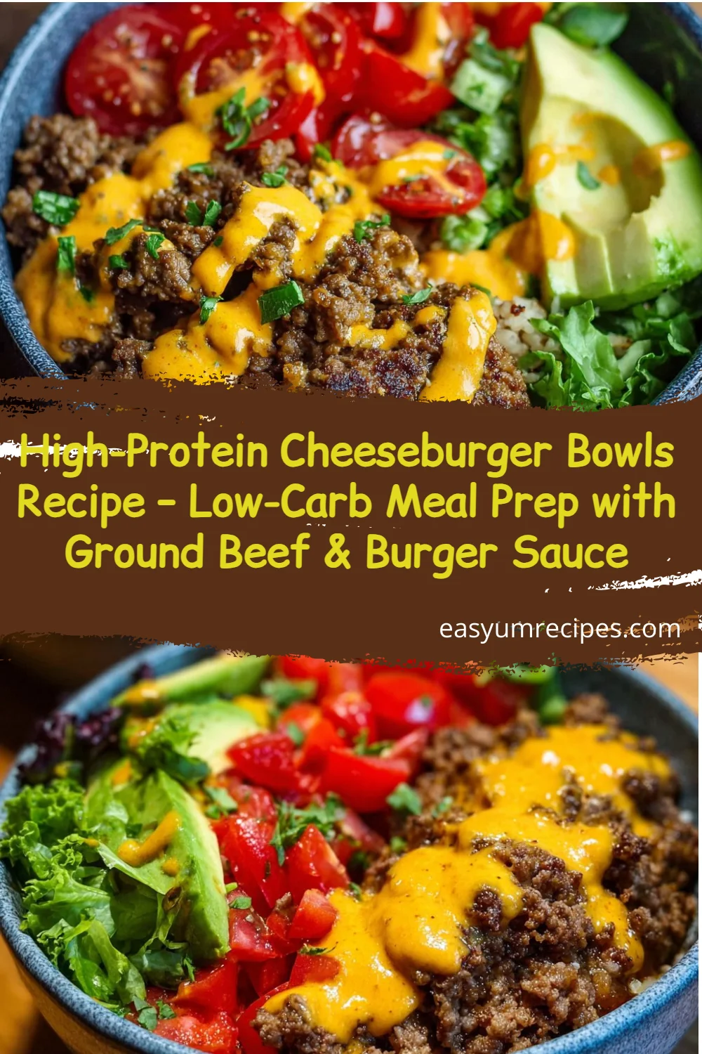 High-Protein Cheeseburger Bowls Recipe – Low-Carb Meal Prep with Ground Beef & Burger Sauce