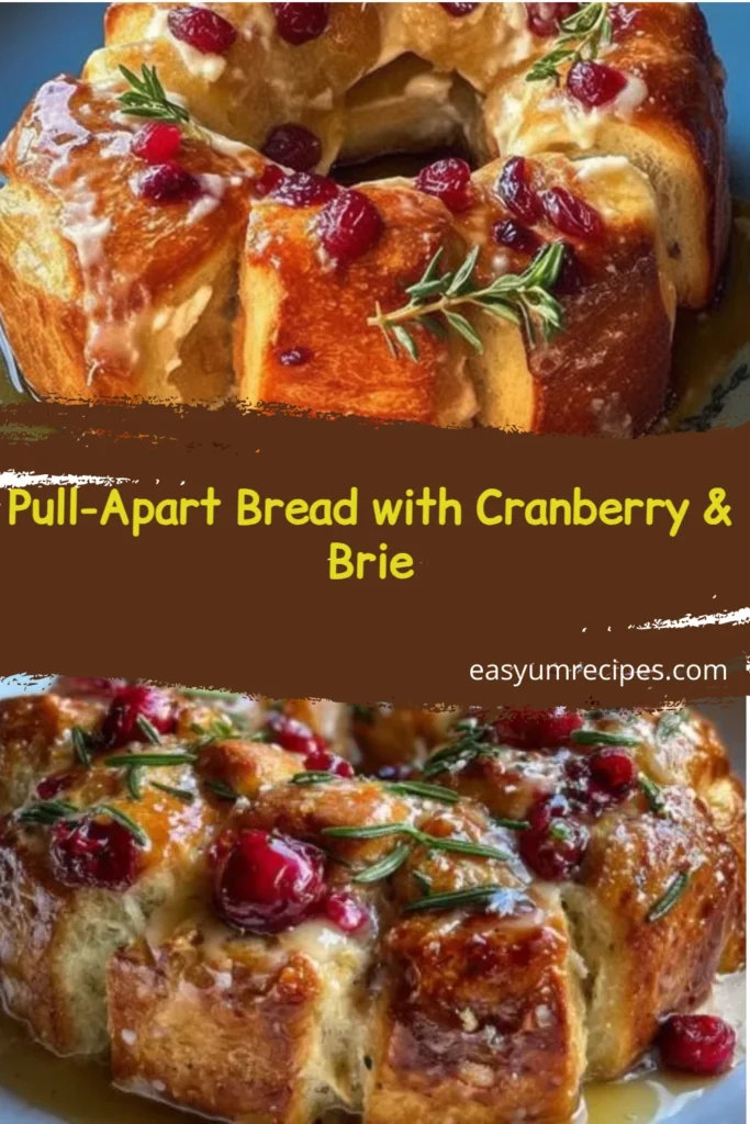 Homemade Pull-Apart Bread with Cranberry and Brie, served warm and gooey