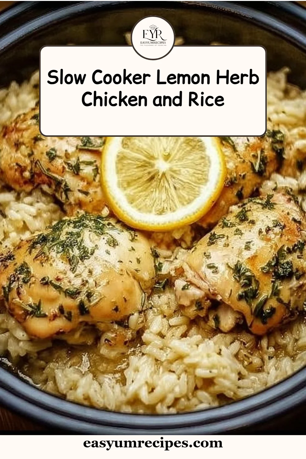 Slow Cooker Lemon Herb Chicken and Rice
