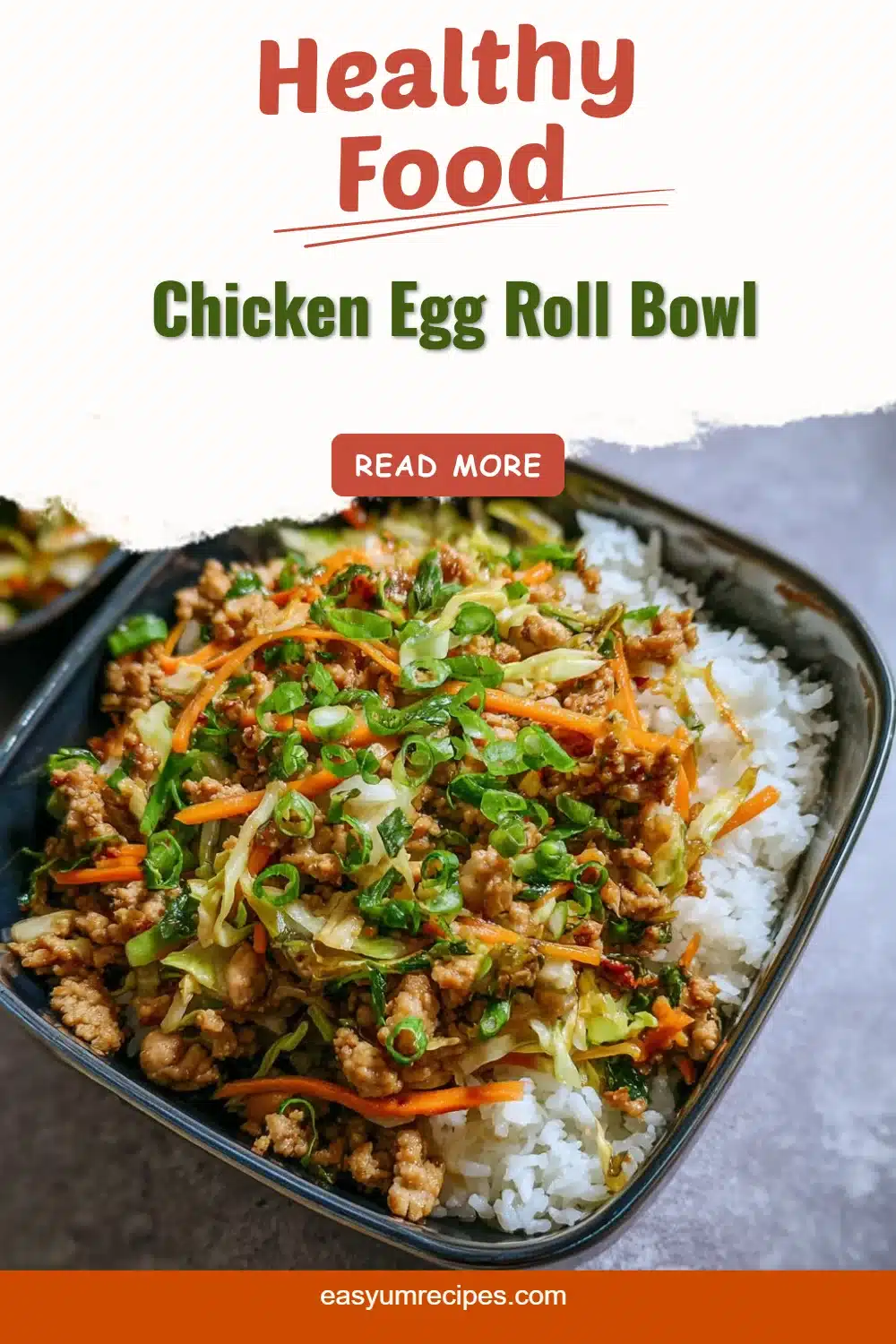 Chicken Egg Roll Bowl